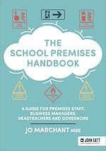 Download this eBook The School Premises Handbook: a guide for premises staff, business managers, headteachers and governors