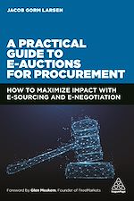 Download this eBook A Practical Guide to E-auctions for Procurement