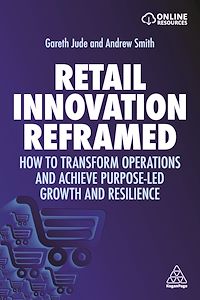 Téléchargez le livre :  Retail Innovation Reframed