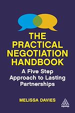 Télécharger le livre :  The Practical Negotiation Handbook