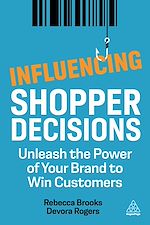 Télécharger le livre :  Influencing Shopper Decisions
