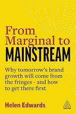 Download this eBook From Marginal to Mainstream
