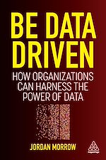 Télécharger le livre :  Be Data Driven