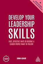 Télécharger le livre :  Develop Your Leadership Skills