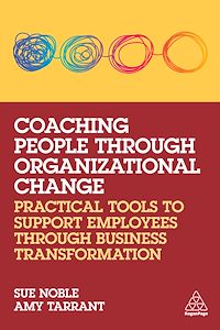 Téléchargez le livre :  Coaching People through Organizational Change