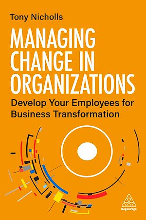 Téléchargez le livre :  Managing Change in Organizations