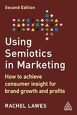 Télécharger le livre :  Using Semiotics in Marketing