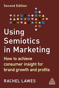 Téléchargez le livre :  Using Semiotics in Marketing