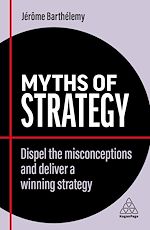 Download this eBook Myths of Strategy