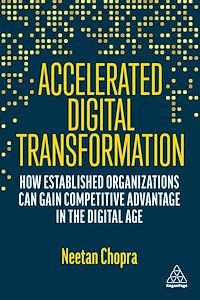 Téléchargez le livre :  Accelerated Digital Transformation