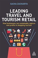 Télécharger le livre :  Leading Travel and Tourism Retail