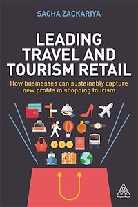 Téléchargez le livre :  Leading Travel and Tourism Retail