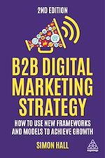 Télécharger le livre :  B2B Digital Marketing Strategy