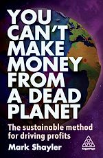 Download this eBook You Can't Make Money From a Dead Planet