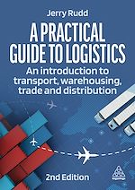 Télécharger le livre :  A Practical Guide to Logistics