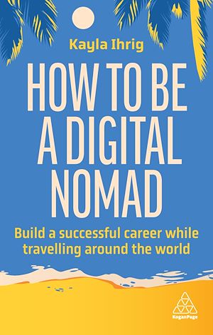 Download the eBook: How to Be a Digital Nomad