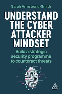 Téléchargez le livre :  Understand the Cyber Attacker Mindset