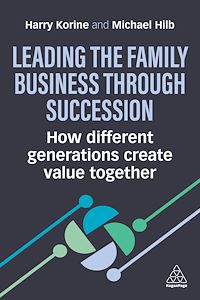Téléchargez le livre :  Leading the Family Business Through Succession