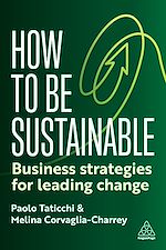 Télécharger le livre :  How to Be Sustainable