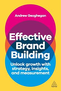 Téléchargez le livre :  Effective Brand Building