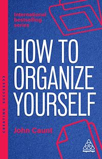 Téléchargez le livre :  How to Organize Yourself