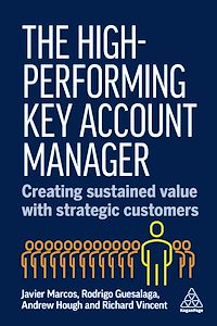 Téléchargez le livre :  The High-Performing Key Account Manager