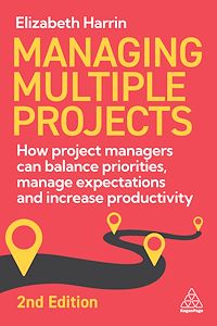Téléchargez le livre :  Managing Multiple Projects