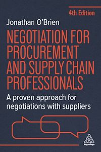 Téléchargez le livre :  Negotiation for Procurement and Supply Chain Professionals