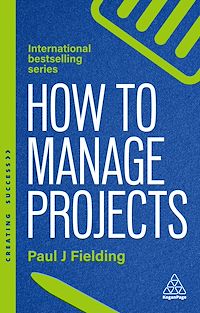 Téléchargez le livre :  How to Manage Projects