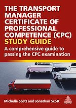Download this eBook The Transport Manager Certificate of Professional Competence (CPC) Study Guide