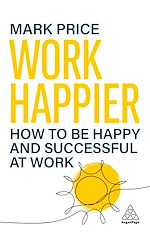 Download this eBook Work Happier