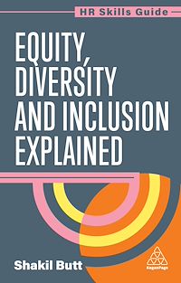 Téléchargez le livre :  Equity, Diversity and Inclusion Explained