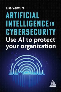 Download this ebook Artificial Intelligence in Cybersecurity