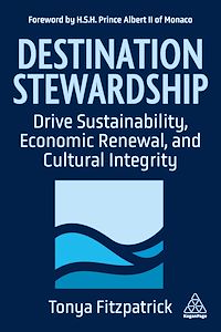 Download this ebook Destination Stewardship