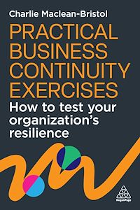 Download this ebook Practical Business Continuity Exercises