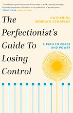 Télécharger le livre :  The Perfectionist's Guide to Losing Control
