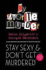 Télécharger le livre :  Stay Sexy and Don't Get Murdered