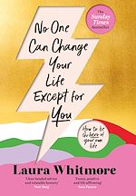 Télécharger le livre :  No One Can Change Your Life Except For You
