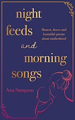 Télécharger le livre :  Night Feeds and Morning Songs