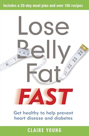 Téléchargez le livre :  Lose Belly Fat Fast