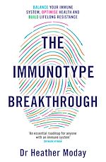 Télécharger le livre :  The Immunotype Breakthrough