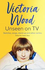 Download this eBook Victoria Wood Unseen on TV