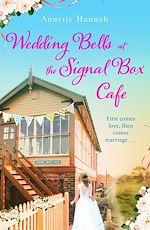 Download this eBook Wedding Bells at the Signal Box Cafe