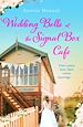 Télécharger le livre :  Wedding Bells at the Signal Box Cafe