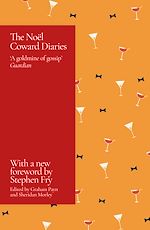 Télécharger le livre :  The Noel Coward Diaries