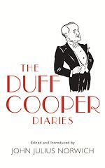 Télécharger le livre :  The Duff Cooper Diaries