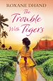 Télécharger le livre :  The Trouble With Tigers