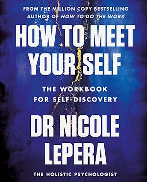 Téléchargez le livre :  How to Meet Your Self