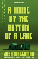 Télécharger le livre :  A House at the Bottom of a Lake