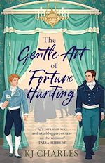 Download this eBook The Gentle Art of Fortune Hunting